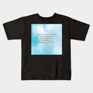 Philippians 4:6 Scripture Quote Kids T-Shirt